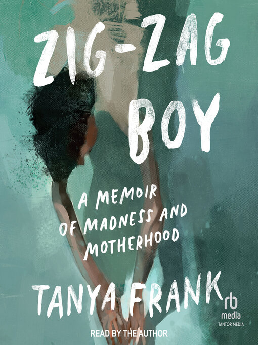 Title details for Zig-Zag Boy by Tanya Frank - Available